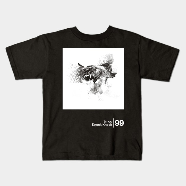 Smog - Knock Knock / Minimalist Artwork Design Kids T-Shirt by saudade